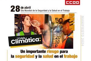 CCOO y UGT denuncian que la crisis climática es un importante riesgo