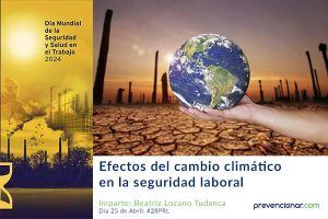 Efectos del cambio climático en la seguridad laboral