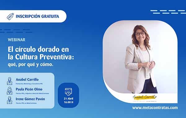 El círculo dorado en la Cultura Preventiva- qué, por qué y cómo