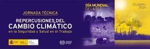 Jornada Técnica - Día Mundial de la Seguridad y Salud en el Trabajo 2024