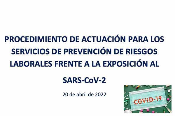 PROCEDIMIENTO DE ACTUACIÓN PARA LOS SERVICIOS DE PREVENCIÓN DE RIESGOS LABORALES FRENTE A LA EXPOSICIÓN AL SARS-CoV-2