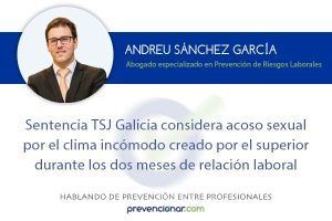 Sentencia TSJ Galicia considera acoso sexual por el clima incómodo creado por el superior durante los dos meses de relación laboral
