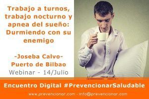 Trabajo a turnos, trabajo nocturno y apnea del sueño. Durmiendo con su enemigo.
