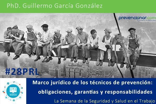 Marco jurídico de los técnicos de prevención: obligaciones, garantias y responsabilidades