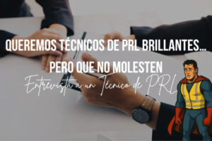queremos técnicos de prl brillantes… pero que no molesten