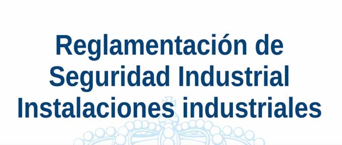 Reglamentación de Seguridad Industrial Instalaciones Industriales