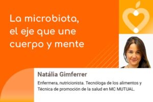 La microbiota, el eje que une cuerpo y mente