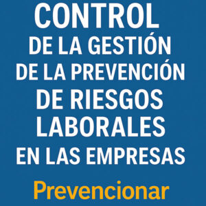 Gestión de la prevención en la empresa