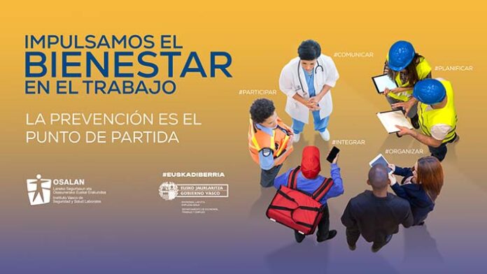 Osalan lanza una campaña para impulsar el bienestar en el trabajo