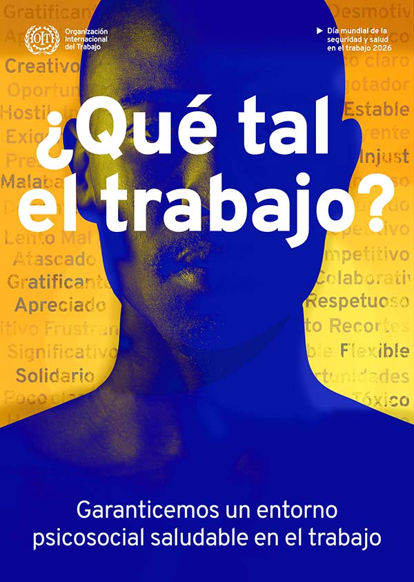 Día Internacional Seguridad y Salud en el Trabajo