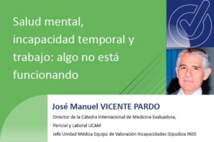 Salud mental, incapacidad temporal y trabajo: algo no está funcionando
